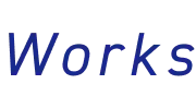 WORKS